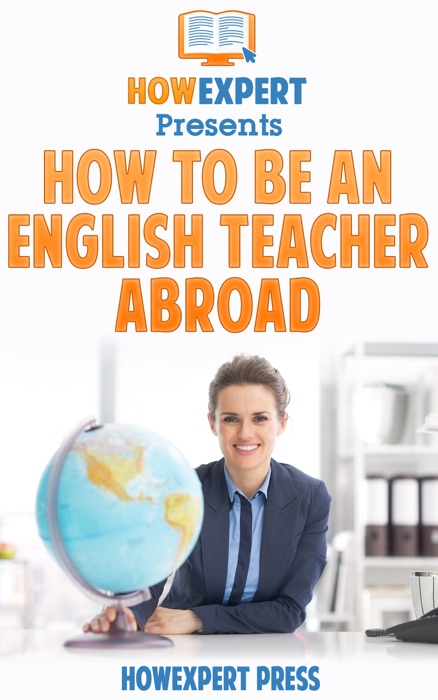 How To Be an English Teacher Abroad