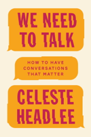 Celeste Headlee - We Need To Talk artwork