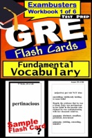 GRE Test Prep Essential Vocabulary 1 Review--Exambusters Flash Cards--Workbook 1 of 6