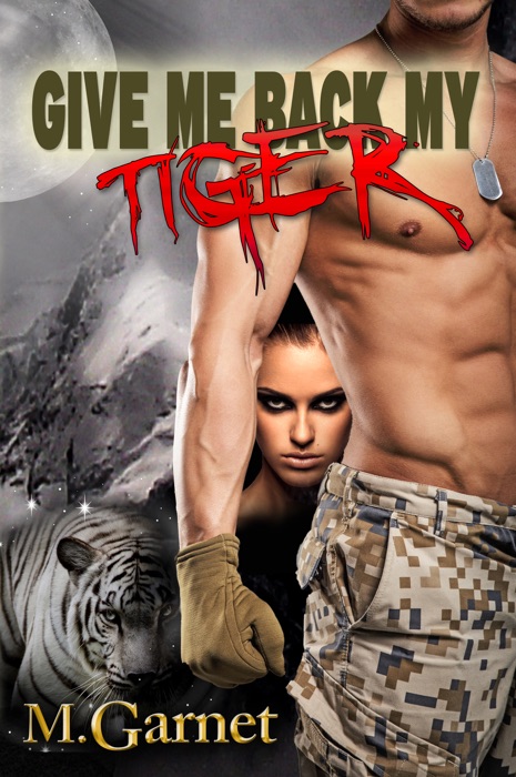 Give Me Back My Tiger