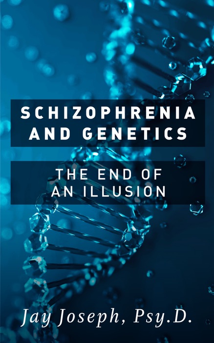 Schizophrenia and Genetics