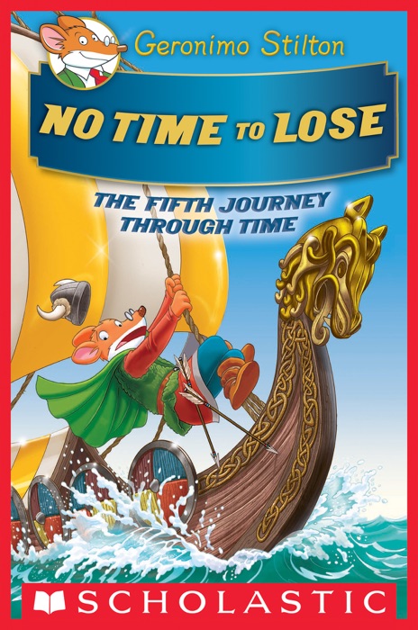 No Time To Lose (Journey Through Time #5)