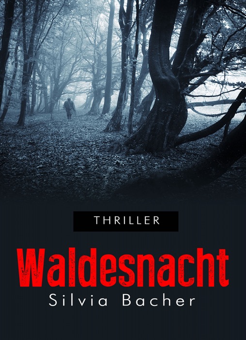 Waldesnacht