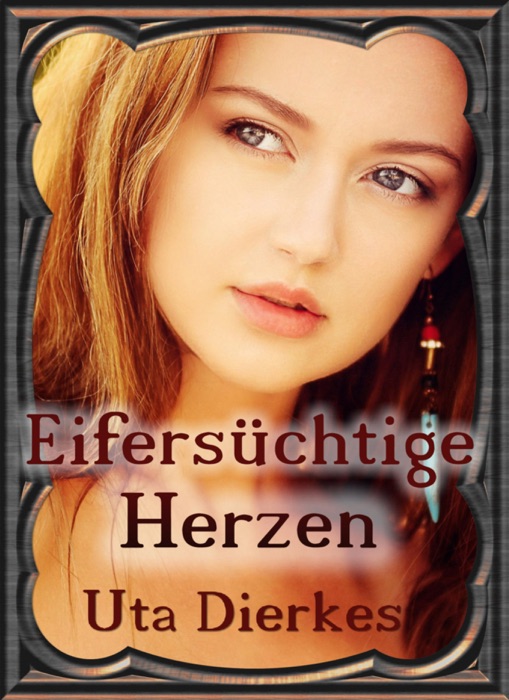 Eifersüchtige Herzen