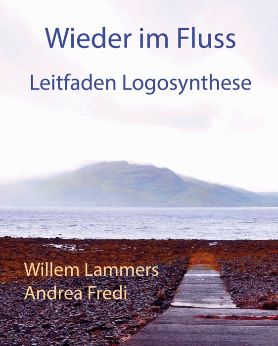 Wieder in Fluss. Leitfaden Logosynthese