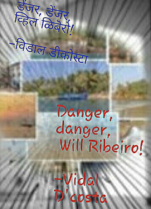 Danger, Danger Will Ribeiro!