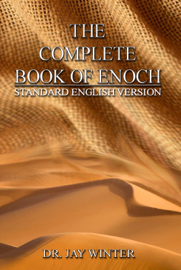 The Complete Book of Enoch: Standard English Version
