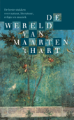 De wereld van Maarten 't Hart - Maarten 't Hart