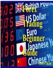 Forex Trading Beginner Guide By Albert Kim On Apple Books - 