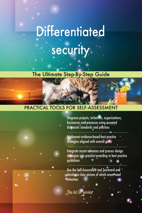 Differentiated security The Ultimate Step-By-Step Guide