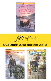 Harlequin Love Inspired October 2018 - Box Set 2 of 2 - Carrie Lighte, Tina Radcliffe & Lorraine Beatty by  Carrie Lighte, Tina Radcliffe & Lorraine Beatty PDF Download