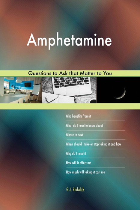 Amphetamine 627 Questions to Ask that Matter to You