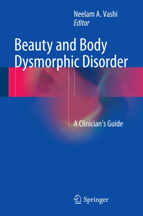 Beauty and Body Dysmorphic Disorder