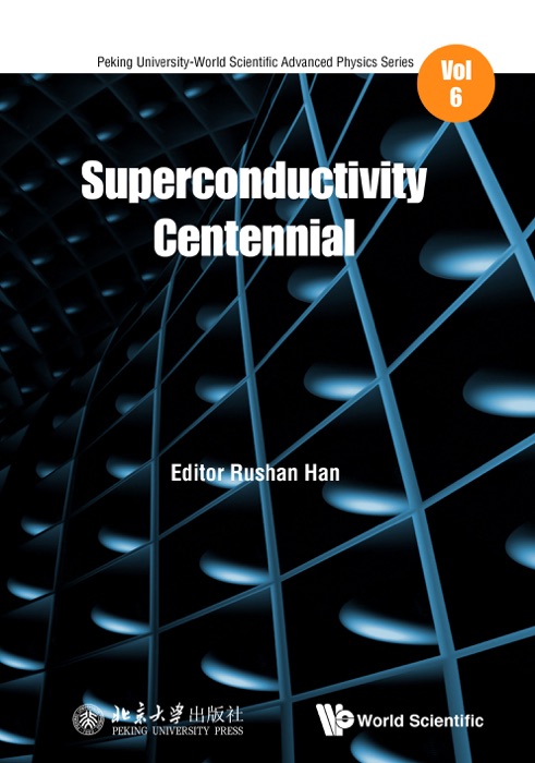 Superconductivity Centennial