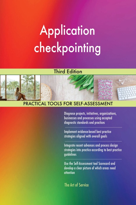Application checkpointing Third Edition