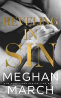 Meghan March - Reveling in Sin artwork