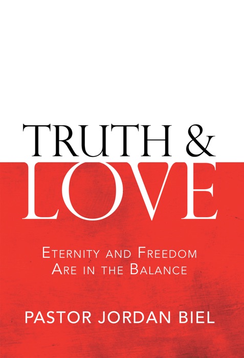 Truth & Love