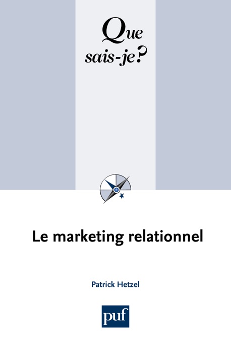 Le marketing relationnel