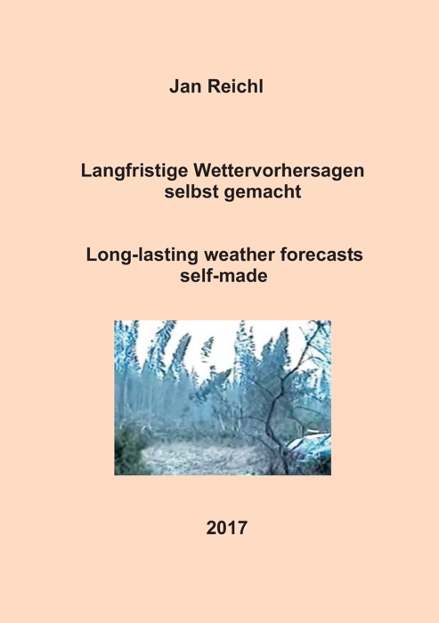 Langfristige Wettervorhersagen selbst gemacht