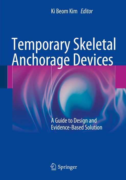 Temporary Skeletal Anchorage Devices