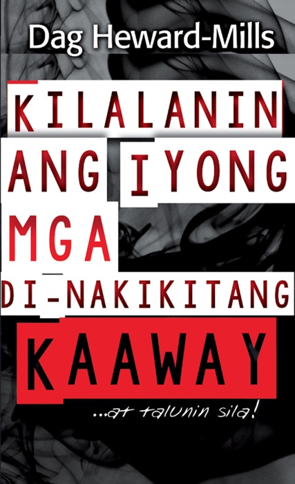 Kilalanin ang Iyong mga Di-nakikitang Kaaway… …at talunin sila!