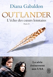 Outlander (Tome 7, Partie II) - L’écho des cœurs lointains / Les fils de la liberté