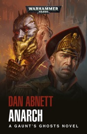 Anarch - Dan Abnett by  Dan Abnett PDF Download