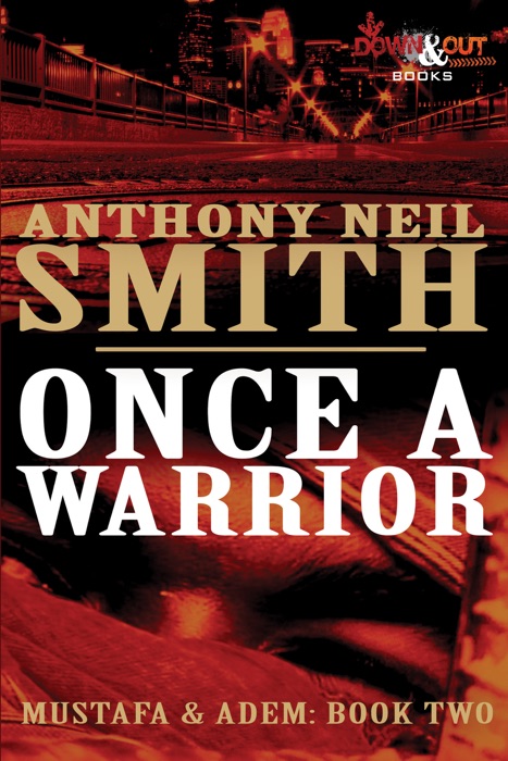 Once a Warrior: an Adem and Mustafa Novel