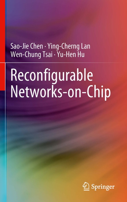 Reconfigurable Networks-on-Chip