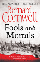 Bernard Cornwell - Fools and Mortals artwork