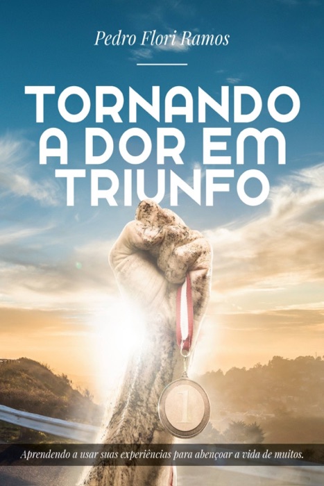Tornando a dor em triunfo