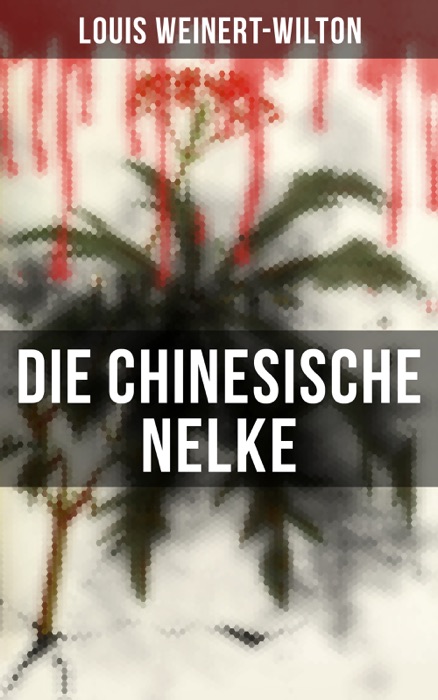 Die chinesische Nelke