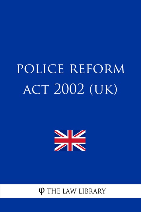 Police Reform Act 2002 (UK)