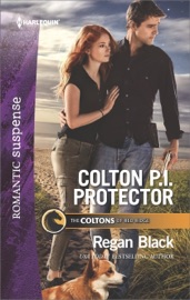 Colton P.I. Protector - Regan Black by  Regan Black PDF Download