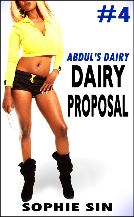 Dairy Proposal (Abdul's Dairy #4)