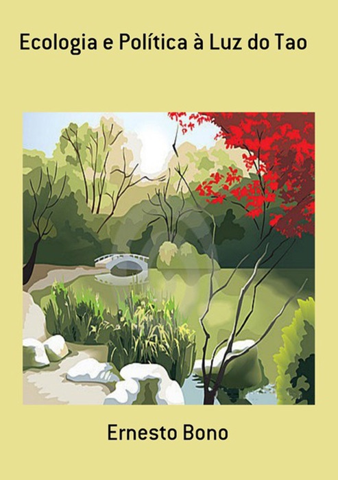 Ecologia E Política à Luz Do Tao