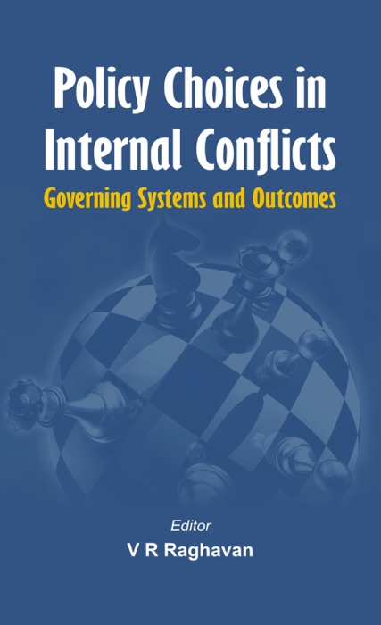 Policy Choices in Internal Conflicts