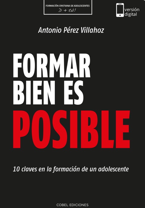 Formar bien es posible