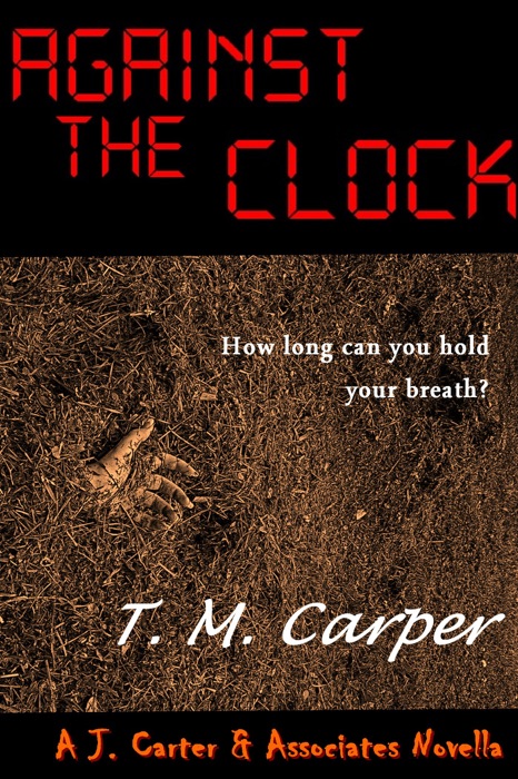 Against the Clock: A J. Carter & Associates Novella