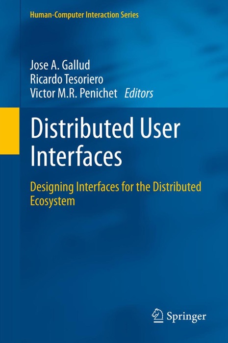 Distributed User Interfaces