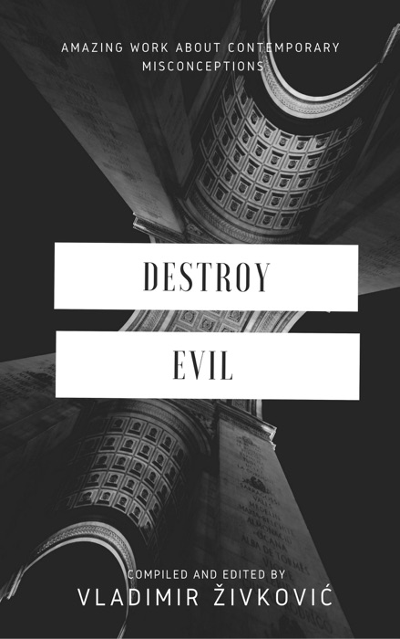 Destroy Evil