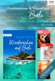 Traummänner & Traumziele: Bali - Anne Weale, Penny Roberts, Angela Devine & Dani Collins by  Anne Weale, Penny Roberts, Angela Devine & Dani Collins PDF Download