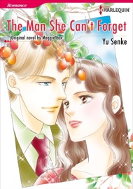 The Man She Can'T Forget - Yu Senke by  Yu Senke PDF Download