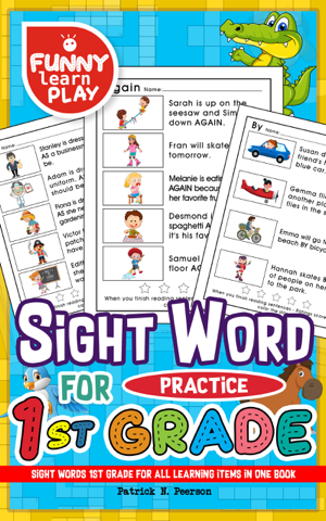 Read & Download Sight Words 1st Grade Book by Patrick N. Peerson Online