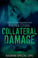 Kaylea Cross - Collateral Damage artwork