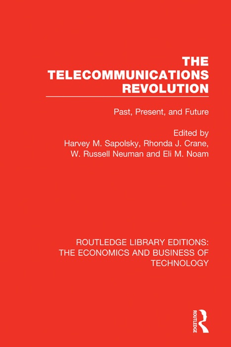 The Telecommunications Revolution