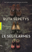 Le sel de nos larmes - Ruta Sepetys