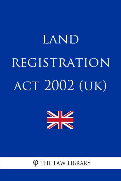 Land Registration Act 2002 (UK)