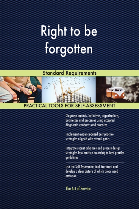 Right to be forgotten Standard Requirements