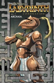 Jim Henson's Labyrinth: Coronation #7 - Simon Spurrier & Ryan Ferrier by  Simon Spurrier & Ryan Ferrier PDF Download